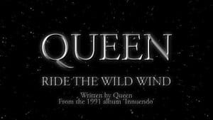 Queen - Ride The Wild Wind queen:ride:the:wild:wind:songs:music:videos.jpg