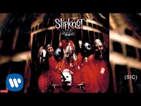 slipknot sic songs music videos