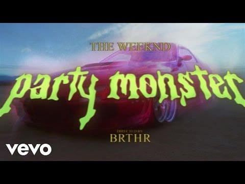the weeknd party monster songs music videos