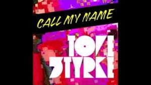 tove:styrke:call:my:name:songs:music:videos.jpg